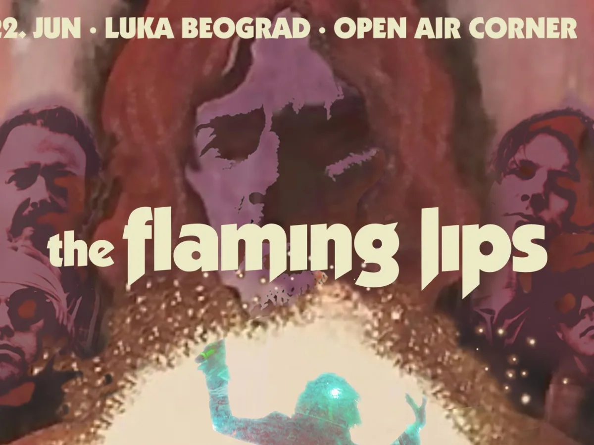 The Flaming Lips - Concerts, 22 June 2026, Luka Beograd, Belgrade