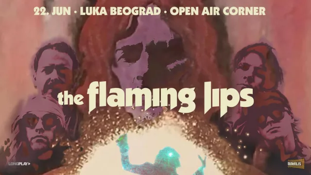 The Flaming Lips - Concerts, 22 June 2026, Luka Beograd, Belgrade